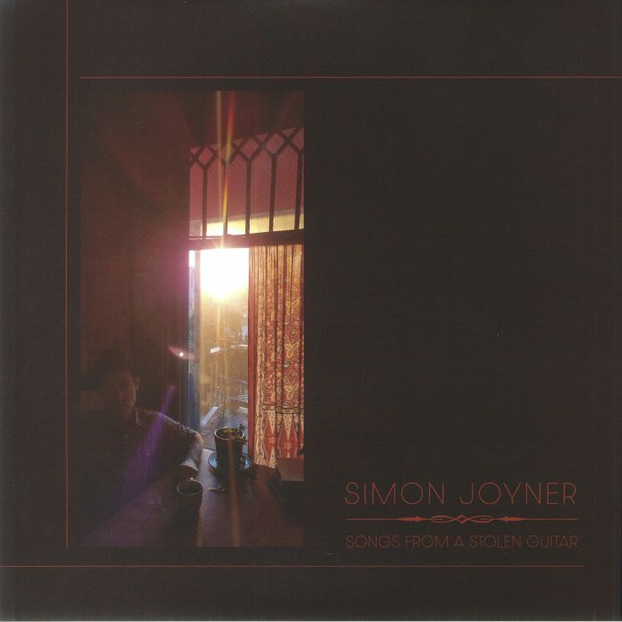 JOYNER, Simon - Songs From A Stolen Guitar