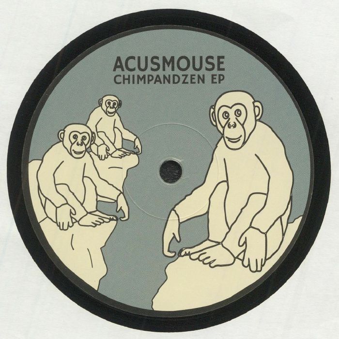ACUSMOUSE - Chimpandzen EP