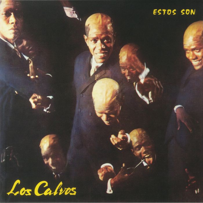 LOS CALVOS - Estos Son Los Calvos (reissue)