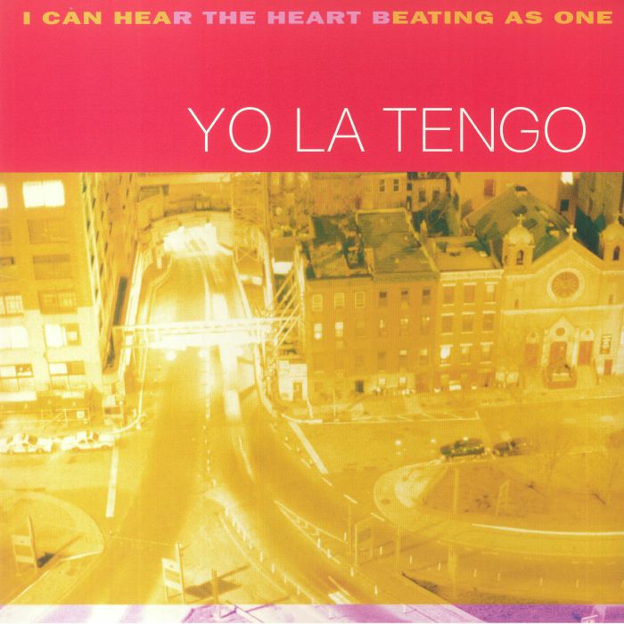 YO LA TENGO - I Can Hear The Heart Beating As One (25th Anniversary Edition)