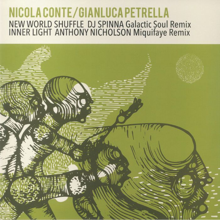 CONTE, Nicola/GIANLUCA PETRELLA - New World Shuffle (remixes)