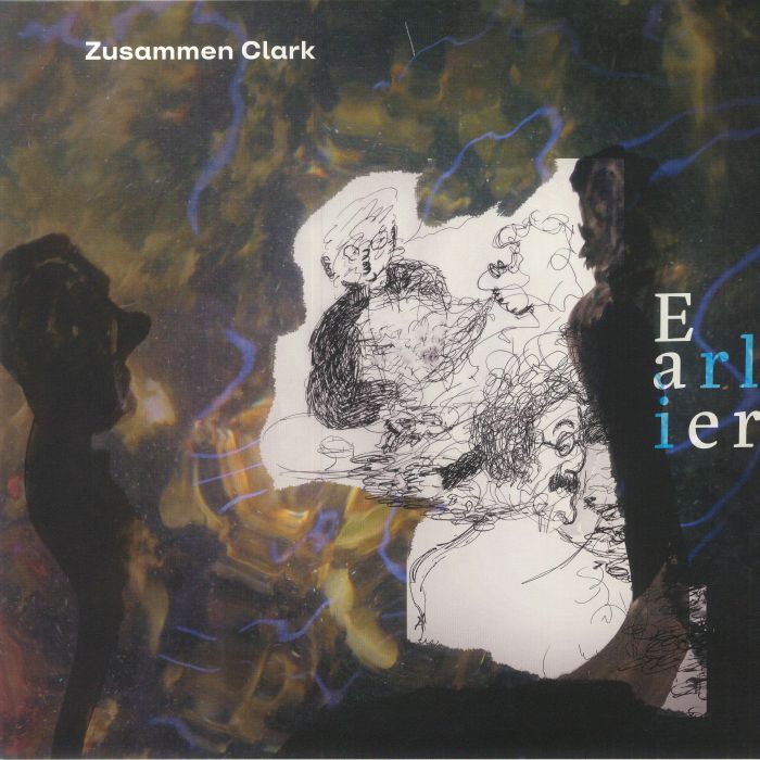 Zusammen Clark – Earlier vinyl cover