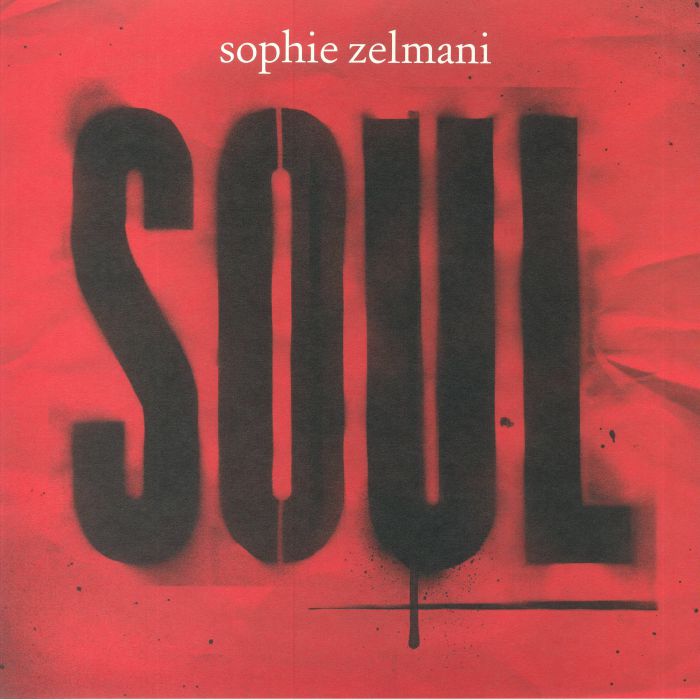 ZELMANI, Sophie - Soul