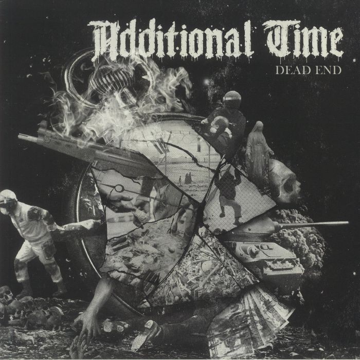 ADDITIONAL TIME - Dead End