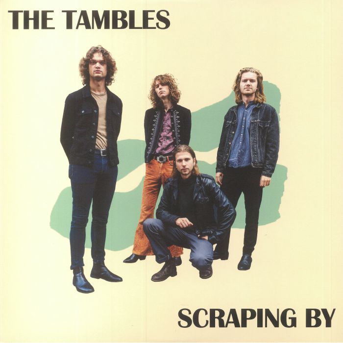 TAMBLES, The - Scraping By