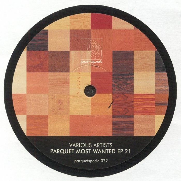HARCOURT, James/RAUSCHHAUS/SOLEE/NORS KODE - Parquet Most Wanted EP 21