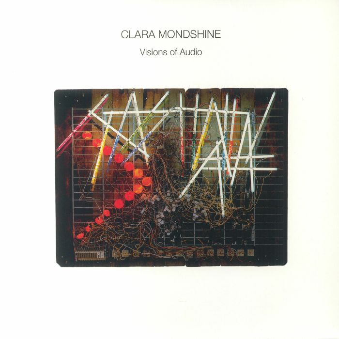 CLARA MONDSHINE - Visions Of Audio