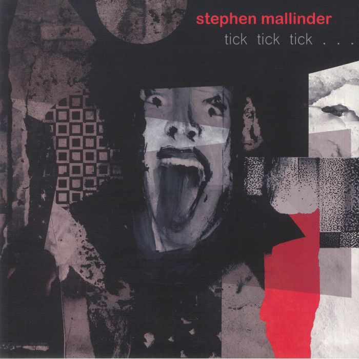 MALLINDER, Stephen - Tick Tick Tick