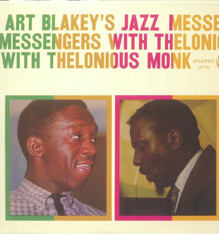 BLAKEY, Art & THE JAZZ MESSENGERS/THELONIOUS MONK - Art Blakey's Jazz Messengers With Thelonious Monk