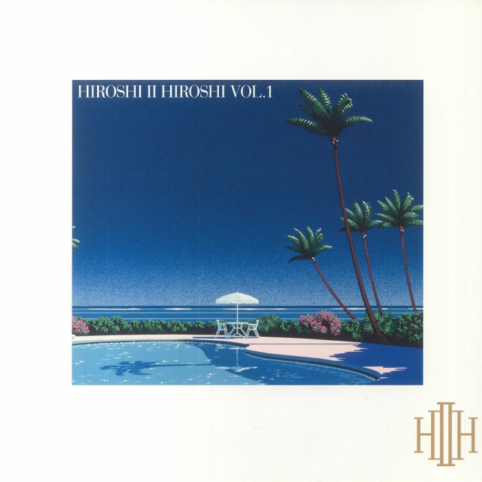 HIROSHI II HIROSHI - Hiroshi II Hiroshi Vol 1 (reissue)
