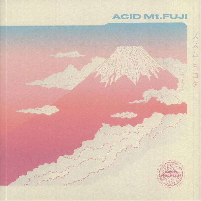 Susumu Yokota – Acid Mt Fuji vinyl cover