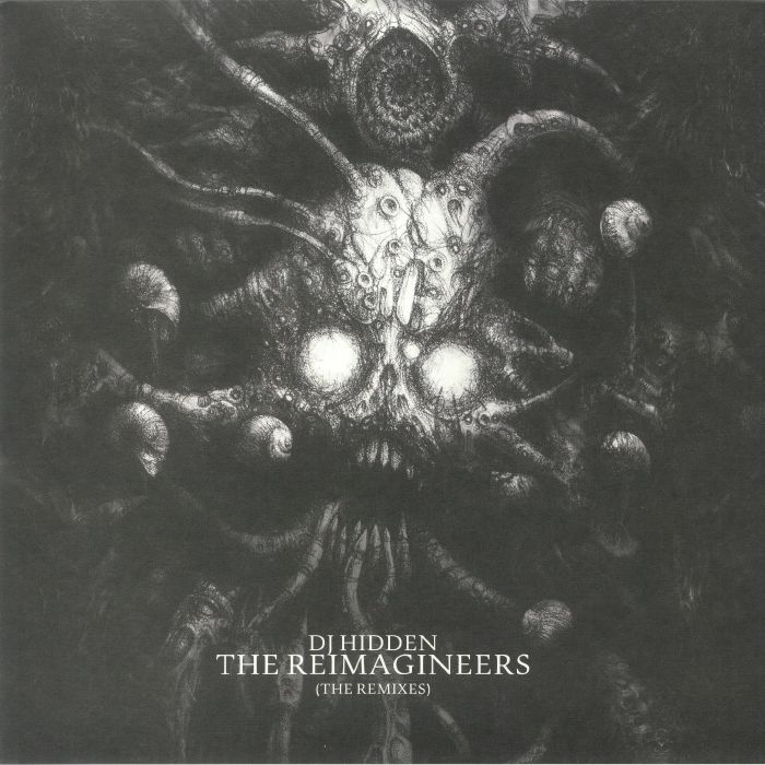 DJ HIDDEN - The Reimagineers (The Remixes)