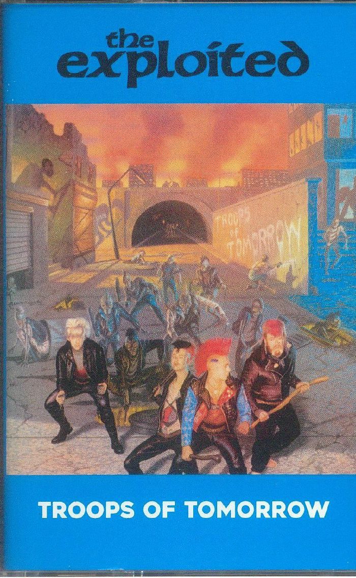 EXPLOITED, The - Troops Of Tomorrow
