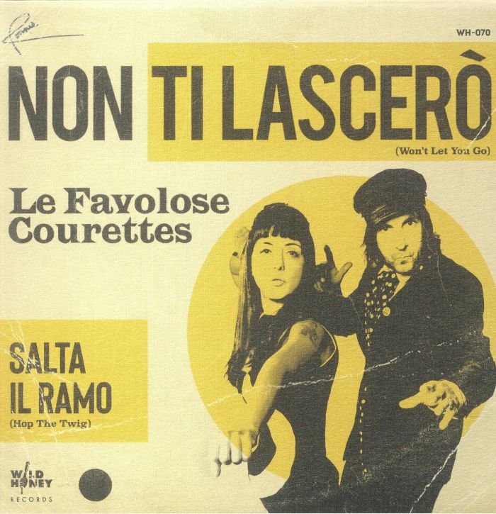 COURETTES, The aka THE FABULOUS COURETTES - Non Ti Lascero