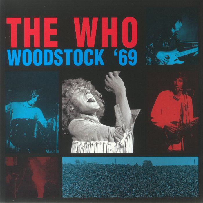 WHO, The - Woodstock '69