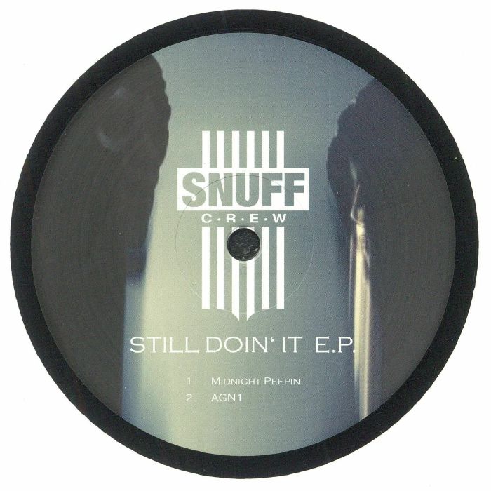 SNUFF CREW - Still Doin' It EP
