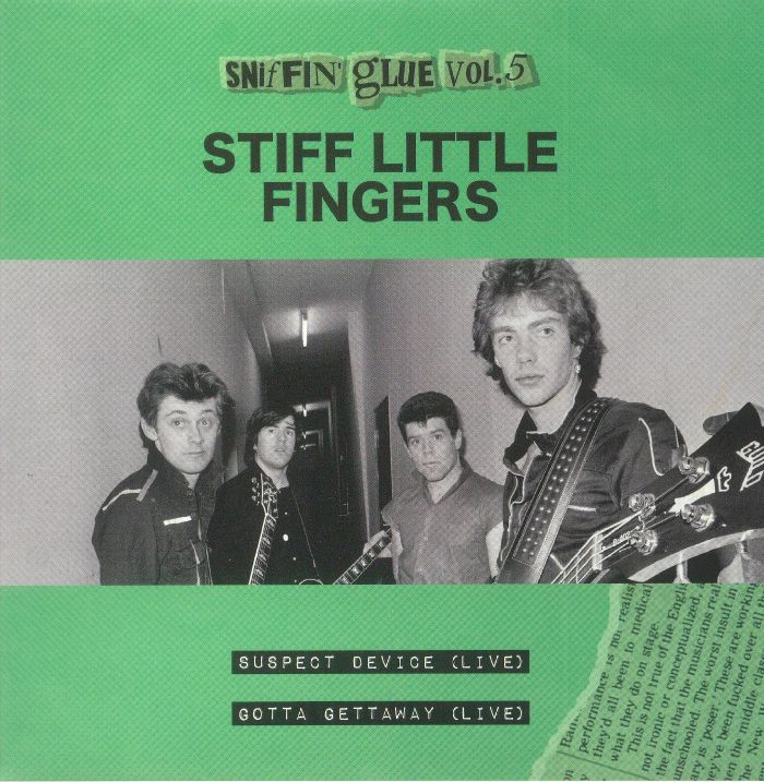 STIFF LITTLE FINGERS - Sniffin' Glue Vol 5