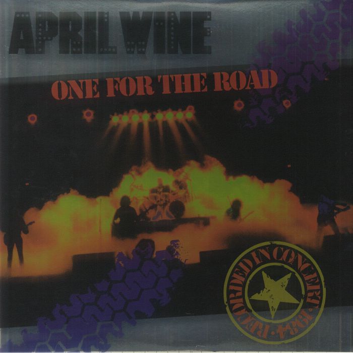 APRIL WINE - One For The Road
