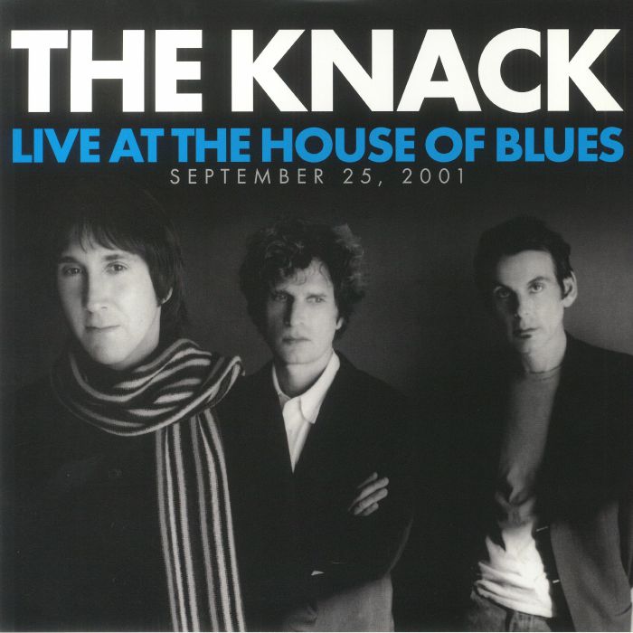 KNACK, The - Live At The House Of Blues September 25 2001 (Record Store Day RSD 2022)