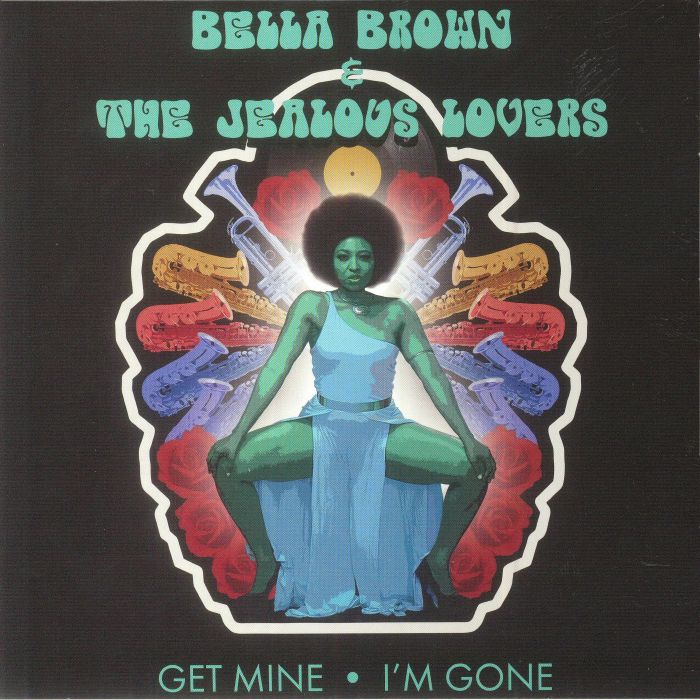 BELLA BROWN/THE JEALOUS LOVERS - Get Mine