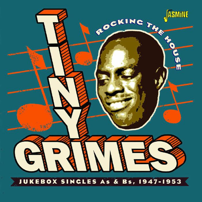 TINY GRIMES - Rocking The House: Jukebox Singles As & Bs