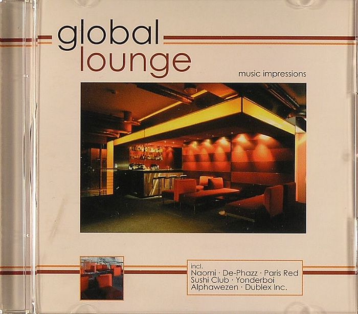 VARIOUS Global Lounge Music Impressions CD at Juno Records.