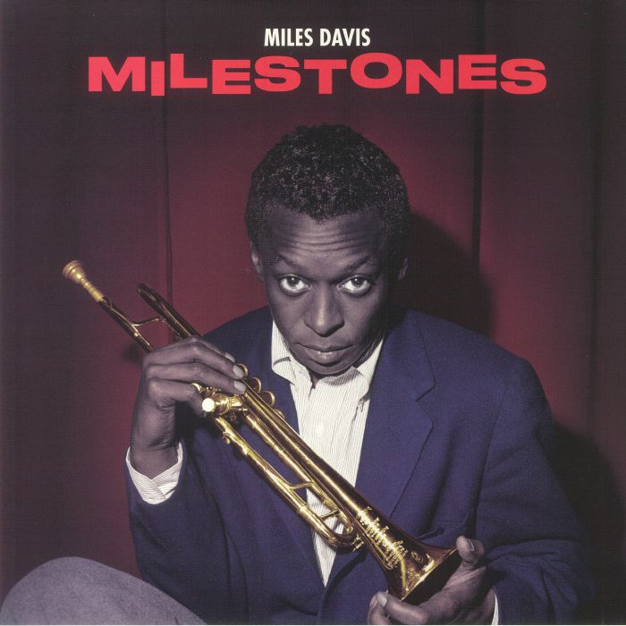 DAVIS, Miles - Milestones (reissue)