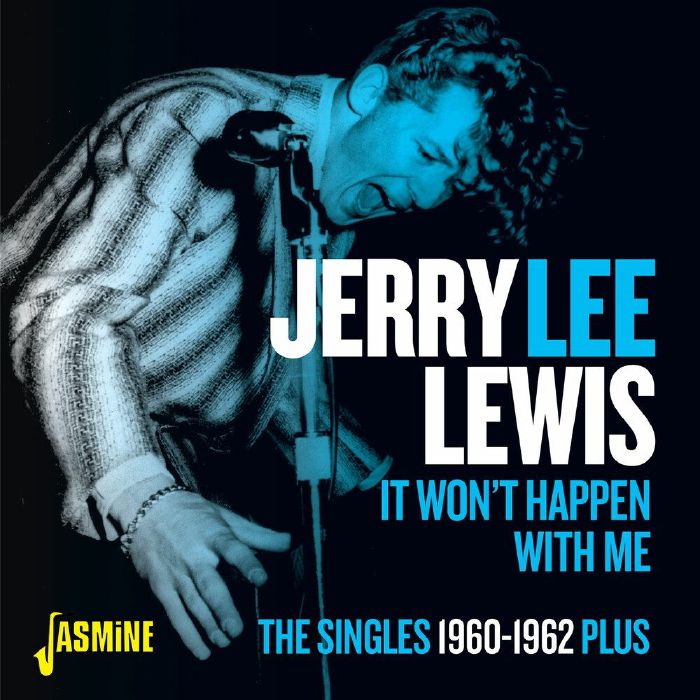 LEWIS, Jerry Lee - It Won't Happen With Me