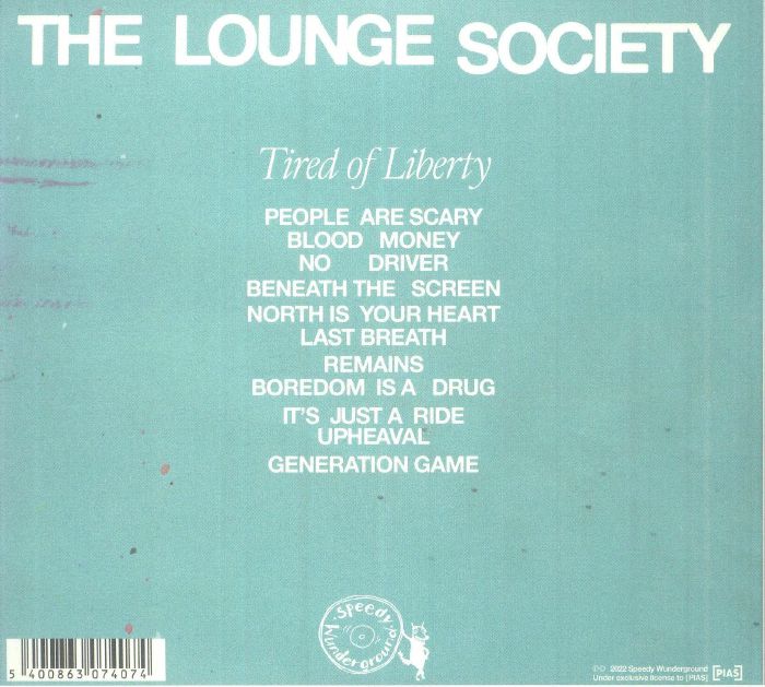 LOUNGE SOCIETY, The - Tired Of Liberty