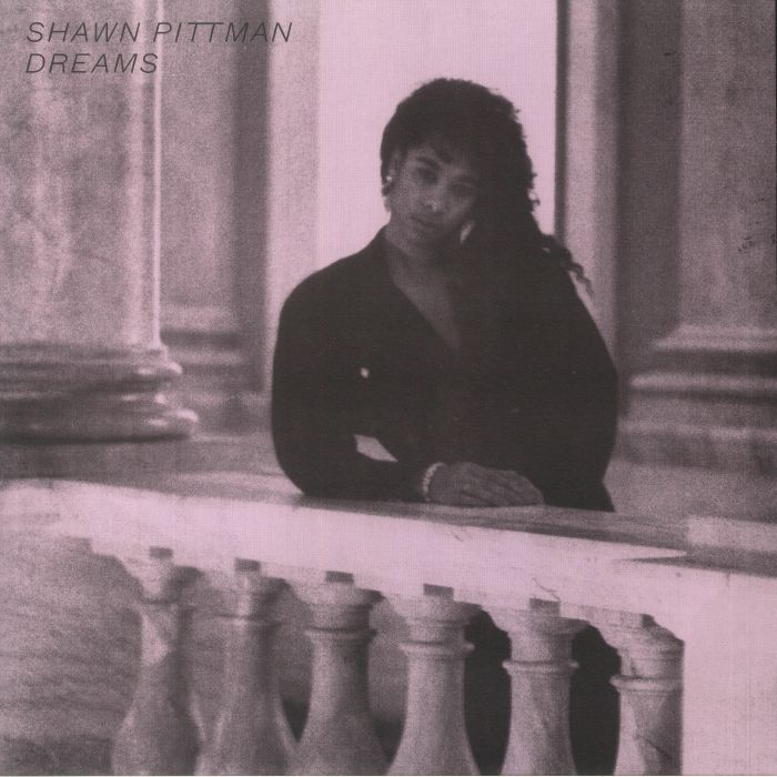 PITTMAN, Shawn - Dreams