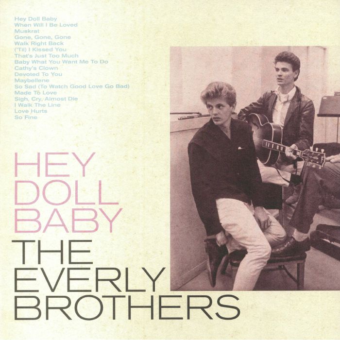 EVERLY BROTHERS, The - Hey Doll Baby