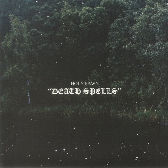 HOLY FAWN - Death Spells