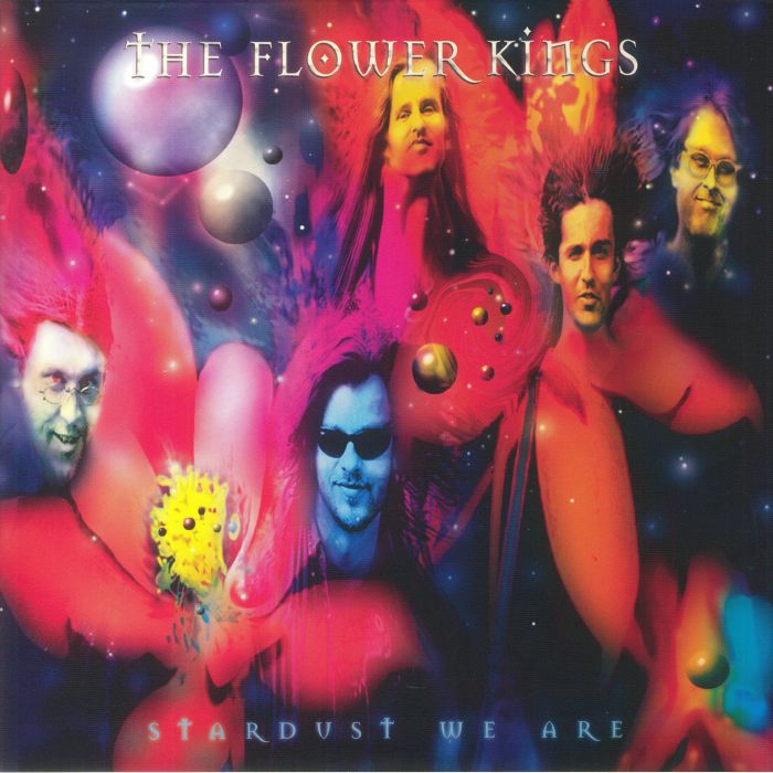 FLOWER KINGS, The - Stardust We Are (remastered)