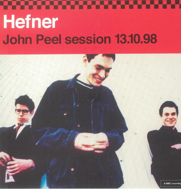 HEFNER - John Peel Session 13/10/98