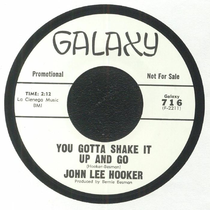 John Lee HOOKER - You Gotta Shake It Up & Go