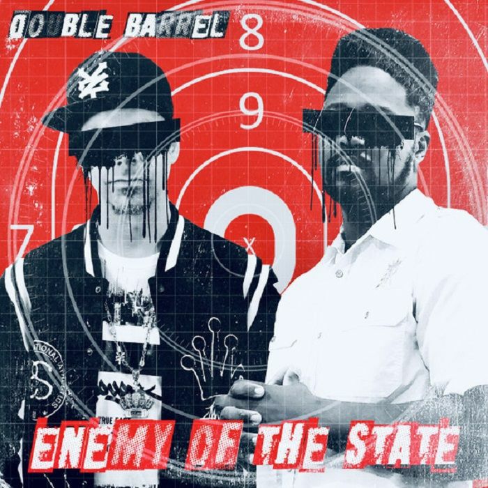 DOUBLE BARREL - Enemy Of The State