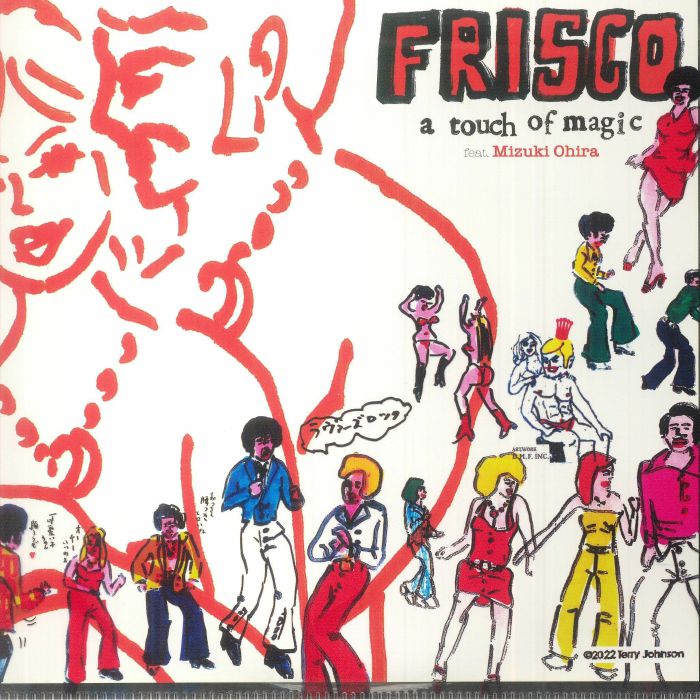 FRISCO feat MIZUKI OHIRA - A Touch Of Magic