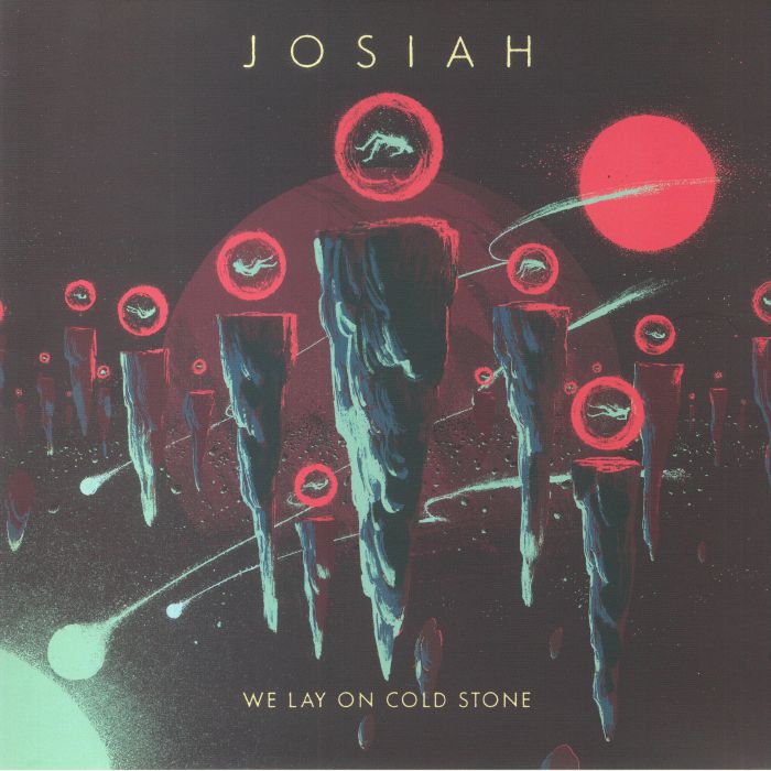 Josiah – We Lay On Cold Stone vinyl cover