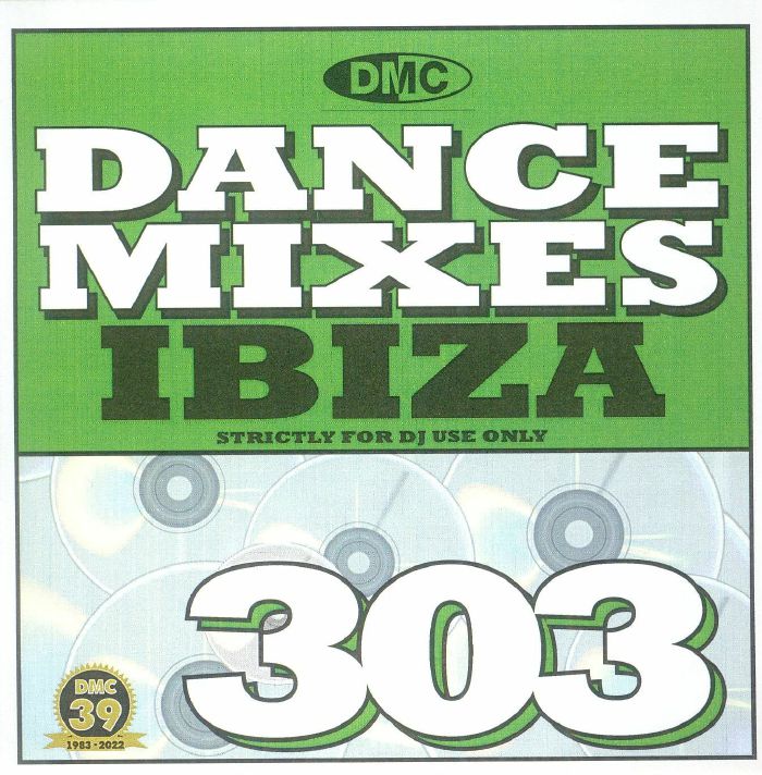 VARIOUS - DMC Dance Mixes 303: Ibiza (Strictly DJ Only)