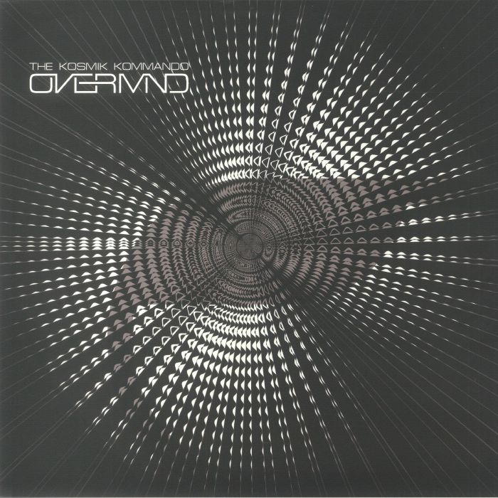 The Kosmik Kommando | Mike Dred – Overmind vinyl cover