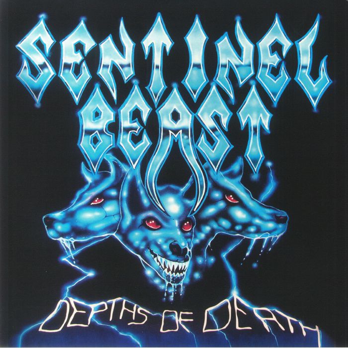 SENTINEL BEAST - Depths Of Death