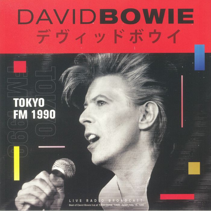 BOWIE, David - Tokyo FM 1990