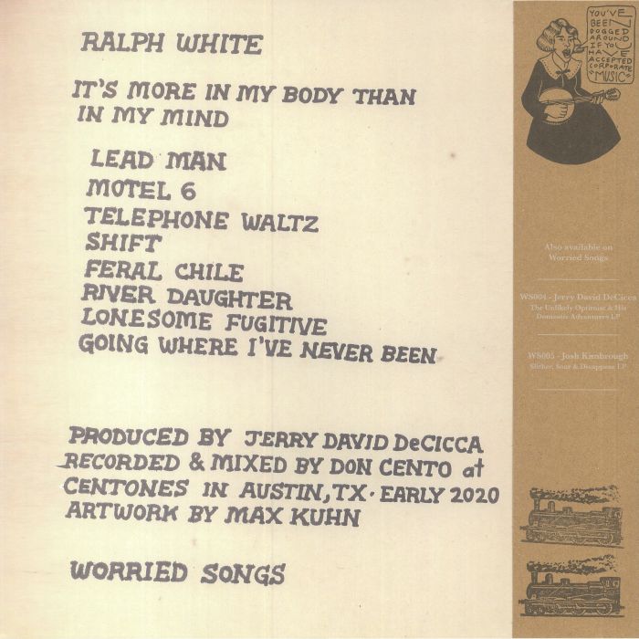 WHITE, Ralph - It's More In My Body Than In My Mind