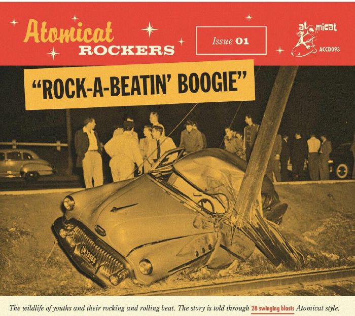 VARIOUS - Atomicat Rockers Vol 1: Rock A Beatin' Boogie