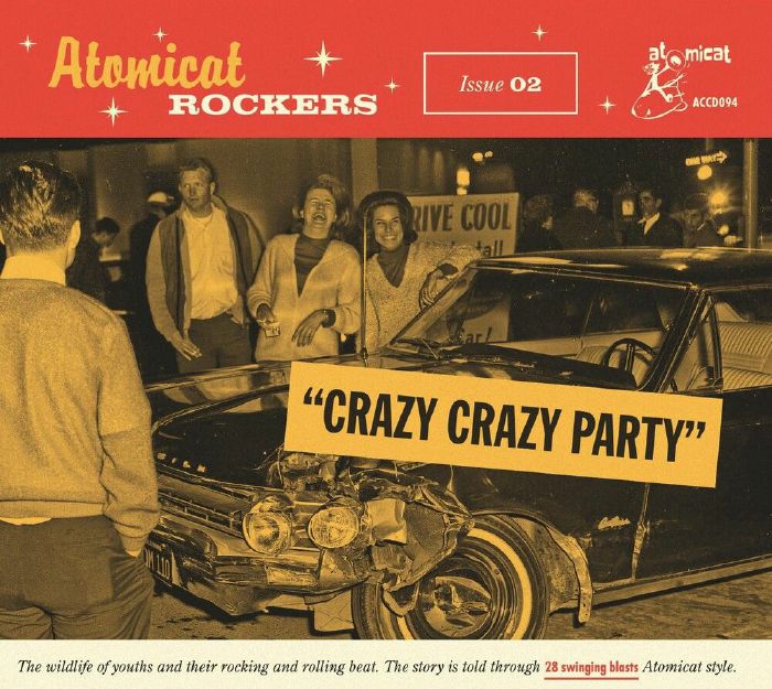 VARIOUS - Atomicat Rockers Vol 2: Crazy Crazy Party