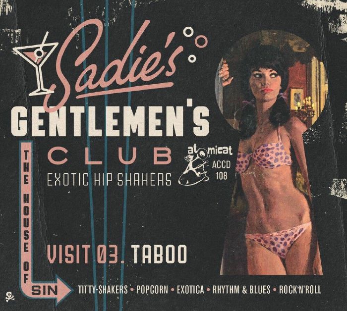 VARIOUS - Sadie's Gentlemen's Club Visit 03: Taboo