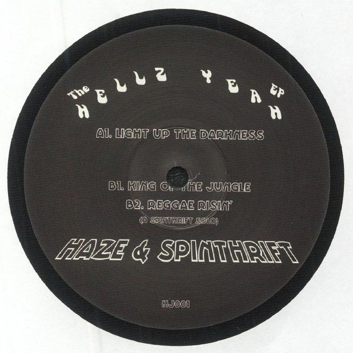 HAZE/SPINTHRIFT - The Hellz Yeah EP
