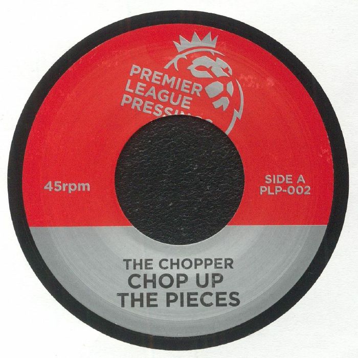 CHOPPER, The/LADY SMILEY - Chop Up The Pieces