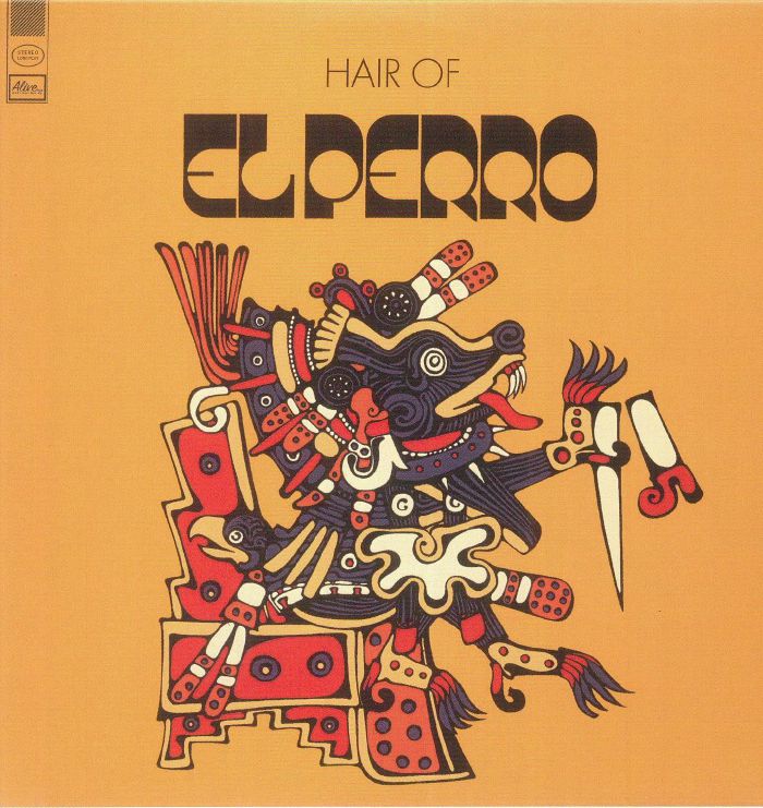 EL PERRO - Hair Of