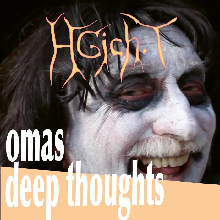HGICH T - Omas Deep Thoughts